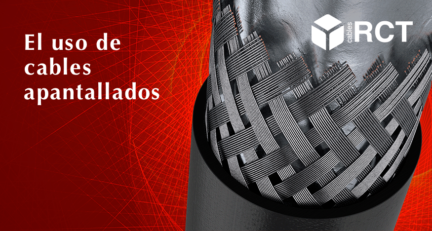 El uso de cables apantallados